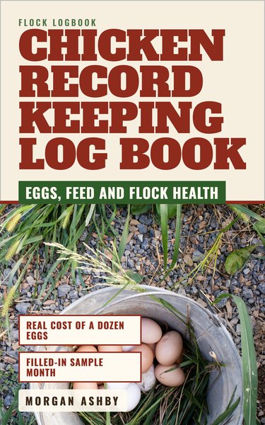 Chicken Record Keeping Log Book book cover